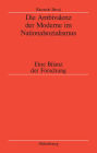 Die Ambivalenz der Moderne im Nationalsozialismus: Eine Bilanz der Forschung