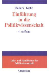 Title: Einf hrung in die Politikwissenschaft, Author: J rgen Bellers