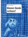 Konnen Hunde rechnen?