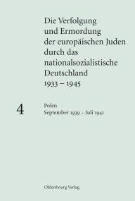 Title: Polen September 1939 - Juli 1941, Author: Klaus-Peter Friedrich