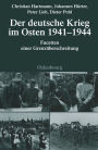 Der deutsche Krieg im Osten 1941-1944: Facetten einer Grenzüberschreitung