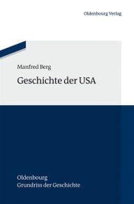 Title: Geschichte der USA, Author: Manfred Berg