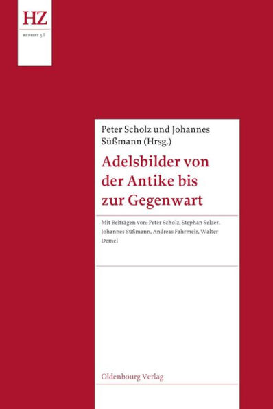 Adelsbilder Von Der Antike Bis Zur Gegenwart