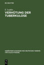 Verhütung der Tuberkulose