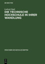 Die technische Hochschule in ihrer Wandlung: Vortrag anl lich der Jahresfeier am 12. Dezember 1947