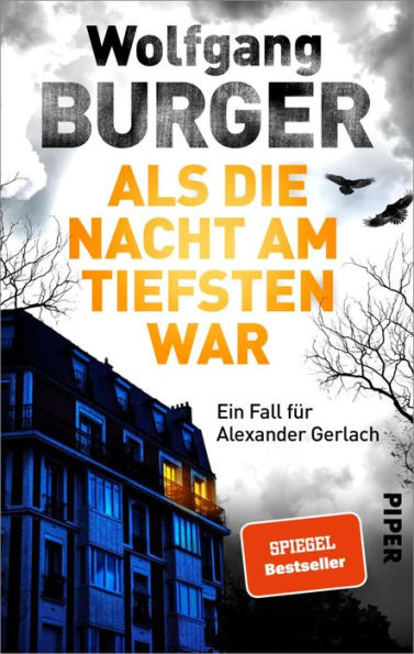 Als die Nacht am tiefsten war: Ein Fall für Alexander Gerlach