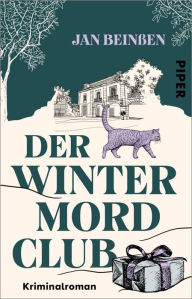 Title: Der Wintermordclub: Kriminalroman, Author: Jan Beinßen