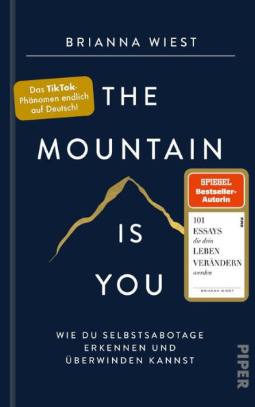 The Mountain Is You: Wie du Selbstsabotage erkennen und überwinden kannst?