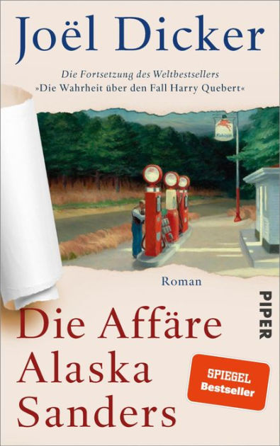 Die Affäre Alaska Sanders: Roman by Joël Dicker, eBook