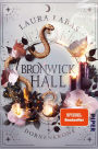 Bronwick Hall - Dornenkrone: Roman
