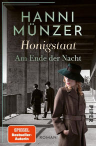 Title: Honigstaat: Roman, Author: Hanni Münzer