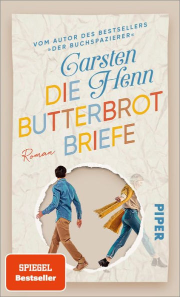 Die Butterbrotbriefe: Roman