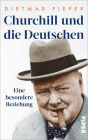 Churchill und die Deutschen: Eine besondere Beziehung