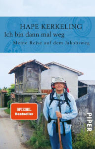 Title: Ich bin dann mal weg: Meine Reise auf dem Jakobsweg, Author: Hape Kerkeling