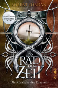 Title: Das Rad der Zeit 3: Die Rückkehr des Drachen, Author: Robert Jordan