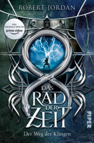 Title: Das Rad der Zeit 8. Das Original: Der Weg der Klingen, Author: Robert Jordan