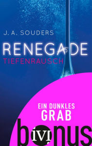 Title: Ein dunkles Grab: Die Kurzgeschichte zum Roman 