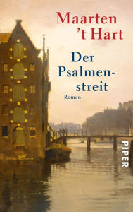 Title: Der Psalmenstreit: Roman, Author: Maarten 't Hart