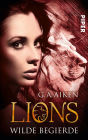 Lions - Wilde Begierde