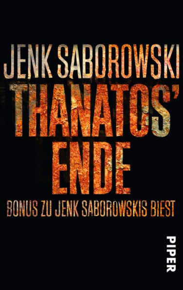 Thanatos' Ende: Bonus zu Jenk Saborowskis BIEST