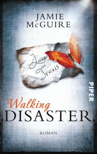 Title: Walking Disaster: Roman, Author: Jamie McGuire