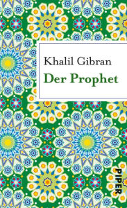 Title: Der Prophet, Author: Kahlil Gibran