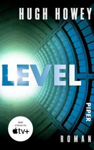 Title: Level (Silo 2) / Shift, Author: Hugh Howey