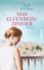 Das Elfenbeinzimmer: Roman