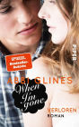 When I'm Gone: Verloren (German Edition)