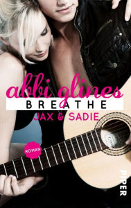 Title: Breathe: Jax und Sadie (German Edition), Author: Abbi Glines