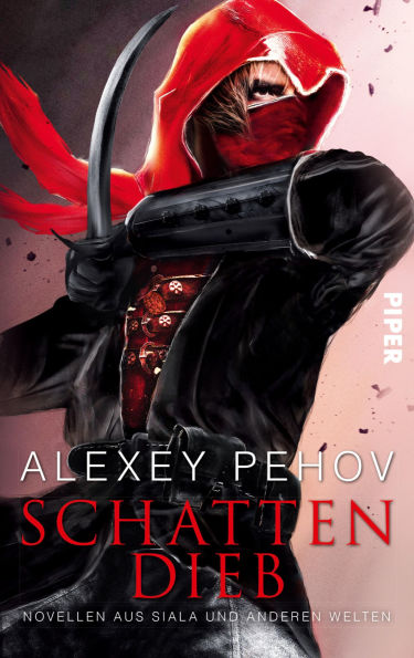 Schattendieb: Novellen aus Siala und anderen Welten