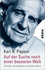 Auf der Suche nach einer besseren Welt: Vorträge und Aufsätze aus dreißig Jahren