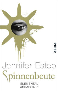 Title: Spinnenbeute: Roman, Author: Jennifer Estep