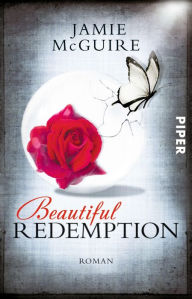 Title: Beautiful Redemption: Roman, Author: Jamie McGuire