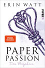 Paper Passion: Das Begehren