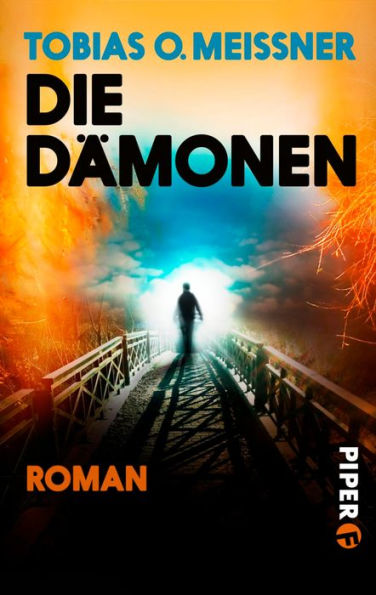 Die Dämonen: Roman (Die Dämonen 1)