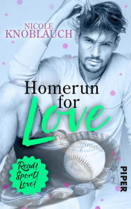 Title: Homerun for love: Sports Romance, Author: Nicole Knoblauch