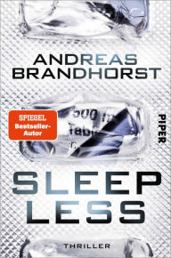 Title: Sleepless: Thriller, Author: Andreas Brandhorst