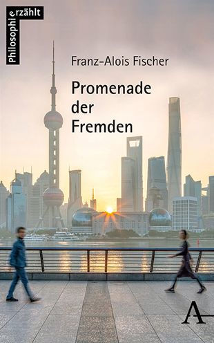 Promenade der Fremden