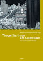 The City of Women: Urban Concepts, Projects and Realizations (19th-21st Century)