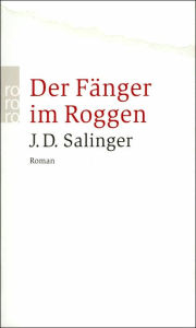Title: Der Fänger im Roggen (The Catcher in the Rye), Author: J. D. Salinger