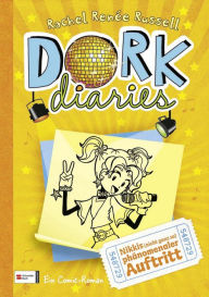 Title: DORK Diaries, Band 03: Nikkis (nicht ganz so) phänomenaler Auftritt, Author: Rachel Renée Russell