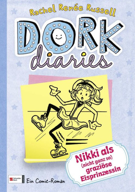 DORK Diaries, Renée by | eBook ganz graziöse & Noble® Barnes 04: Band | als Rachel (nicht so) Russell Nikki Eisprinzessin
