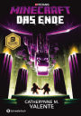 Minecraft - Das Ende: Roman