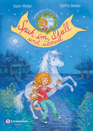 Title: Gespensterponychaos, Band 01: Spuk im Stall und überall, Author: Karin Müller