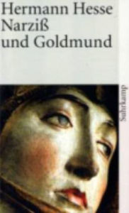 Title: Narziss und Goldmund (Narcissus and Goldmund), Author: Hermann Hesse
