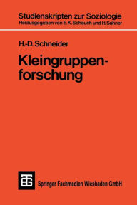 Title: Kleingruppenforschung, Author: H. -D. Schneider