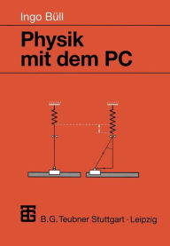 Title: Physik mit dem PC, Author: Ingo Büll