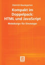 Kompakt im Doppelpack: HTML und JavaScript: Webdesign für Einsteiger