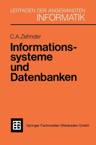 Title: Informationssysteme und Datenbanken, Author: Carl August Zehnder